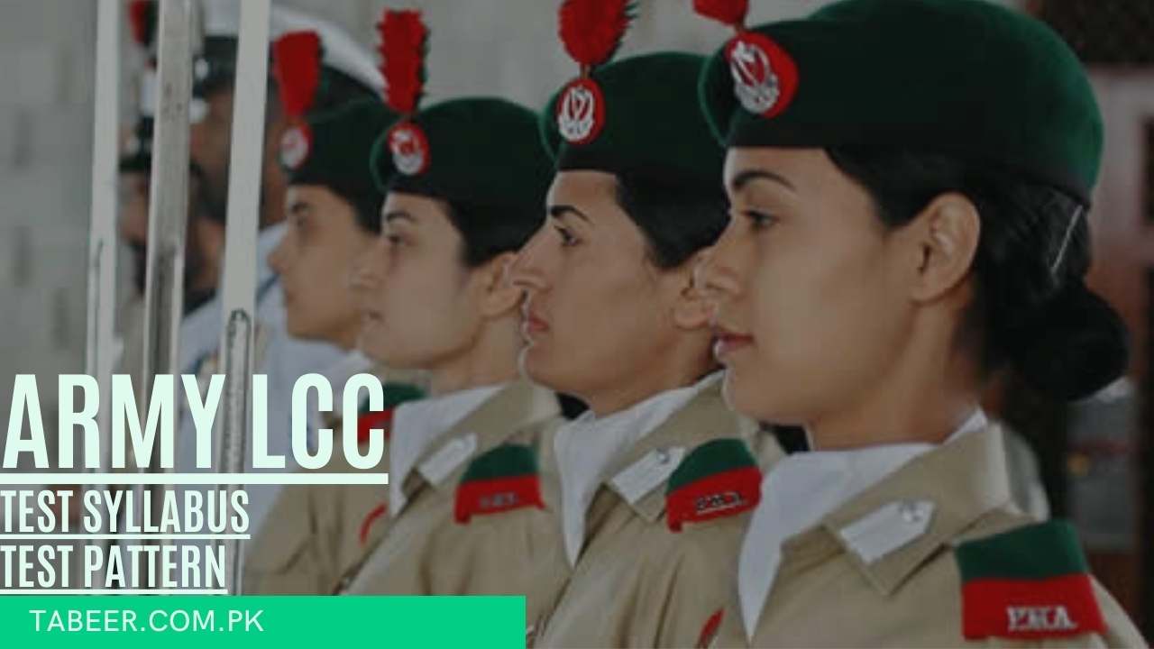 Army LCC Test Syllabus Pattern LCC Test Preparation Tabeer Academy Army LCC Test Syllabus Pattern LCC Test Preparation Tabeer Academy